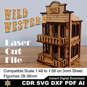 Fichiers laser du Far West Hotel pour coupe SVG | DXF | RDC | IA | PDF | à l'échelle des miniatures de 28 mm à 38 mm | 1/56 à 1/48 | Maison de poupée vectorielle