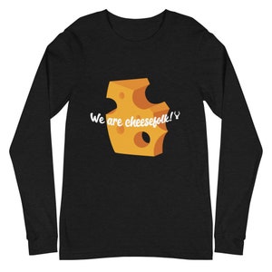 We Are Cheesefolk! Hannibal Franklyn Unisex Long Sleeve Tee