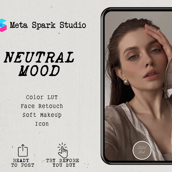 Meta Spark- NEUTRAL MOOD | Instagram filter