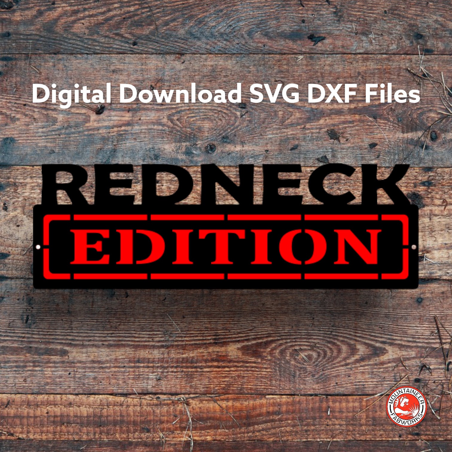 Redneck Edition /SVG DXF / Digital Download/ Man Cave/ Garage - Etsy