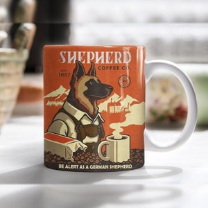 German Shepherd Coffee Company Mug, Vintage Be Alert As German Shepherd Dog, Vintage Mug , Mom Dog Mug, Gift For Dog Lovers