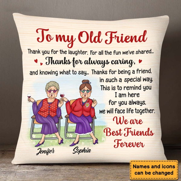 To My Old Friend Bestie Personalized Pillow, Sisters Pillow, Best Friend Long Distance Gift, Friendship Pillowcase, Miles Apart Pillow