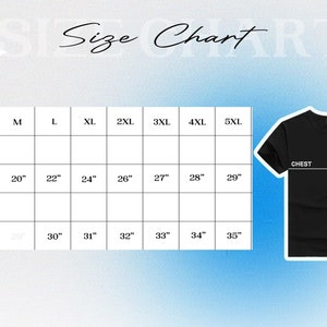 May include: Size chart for a t-shirt with measurements in inches for chest and length. The chart shows sizes from S to 5XL.