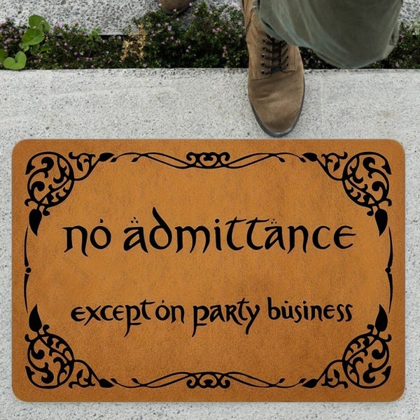 No Admittance Except On Party Business Doormat, Funny Doormat, Geek Chic Doormat, Front Door Mat, Entryway Doormat, Anti-slip Floor Area Rug