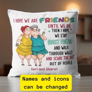 Personalized Friendship Gift Pillow, Sisters Gift for Best Friend Long Distance Gift, Friend Birthday Gift, Christmas Gift for Old Friend