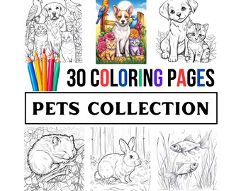 30 Printable Coloring Pages - Pets Collection - Adult & Children - Dogs, Cats, Rabbits, Fish, Birds, Horses - Instant Download - 8.5 x 11"