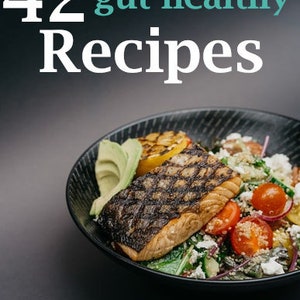 42 Gut Healthy Recipes to Help Lose Belly Fat in 2022 | Weight Loss | Resolutions