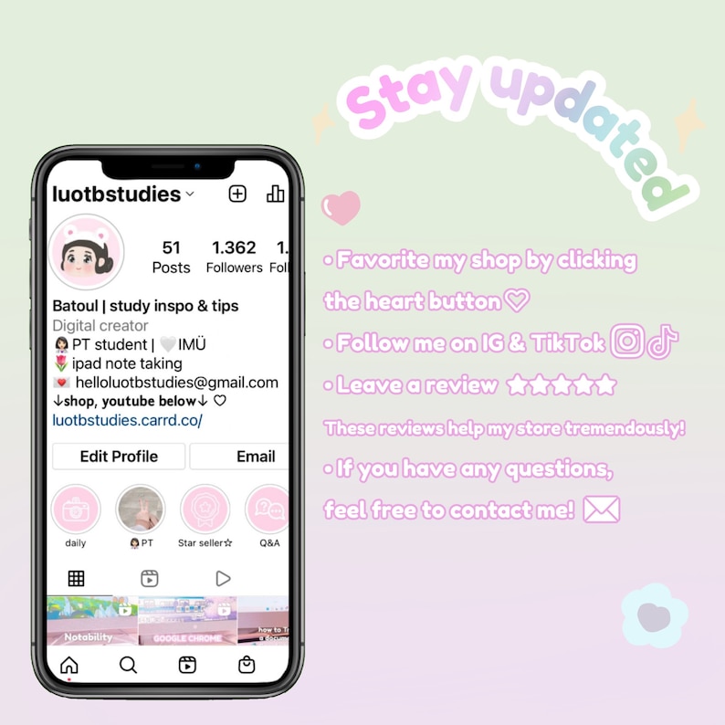 May include: A screenshot of a mobile phone displaying a social media profile for a digital creator named Batoul. The profile includes a cartoon avatar, a bio, and links to the creator's shop, YouTube channel, and Carrd website. The phone screen is surrounded by a pink and white background with the text "Stay updated" in a pink and white arc.