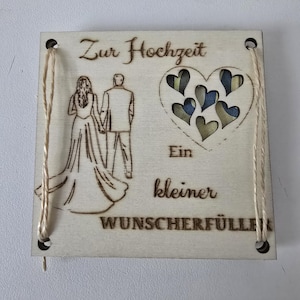 Zur Hochzeit – Ein kleiner Wunscherfüller | Geschenk aus Holz | Handgemacht mit Lasergravur Geschenkidee Brautpaar