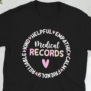 Medical Records Clerk Gifts Medical Records Week Unisex T-Shirt