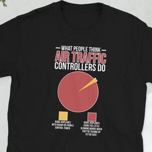 Proud Air Traffic Controller Air Traffic Control Unisex T-Shirt