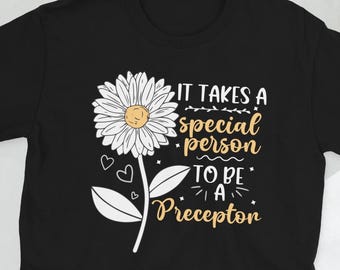 Proud Nurse Preceptor Nursing Preceptor Gifts Unisex T-Shirt