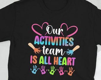 Activity Director Activity Professional Week Unisex T-Shirt