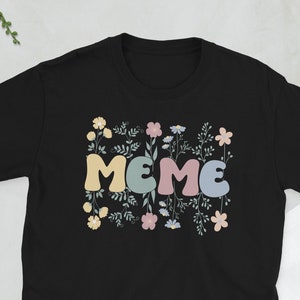 Meme Grandma Mothers Day Gifts Meme Grandmother Unisex T-Shirt