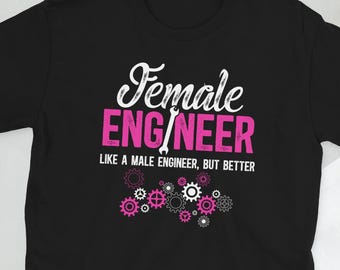 女性エンジニアシャツ エンジニア女性へのギフト 女性エンジニアギフト ユニセックスTシャツ