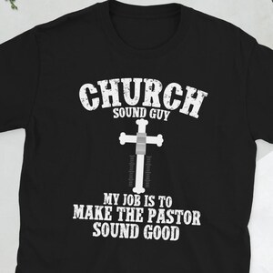 Shirt kerkgeluidstechnicus cadeaus kerkgeluid technicus kerkgeluid technisch cadeau kerkgeluidstechnicus T-shirt Uniseks