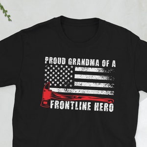 Grandma Of A Firefighter Grandmother Fire Grandma Unisex T-Shirt