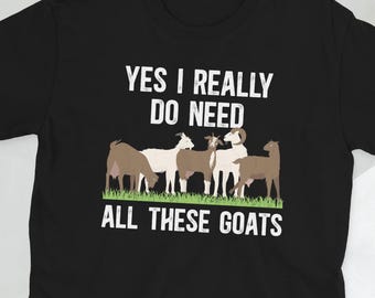 Goat Mom Shirt Goat Owner Gift Goat Farmer Gifts Goat Lover Goat Mother Goat Mama Goat Momma Unisex T-Shirt