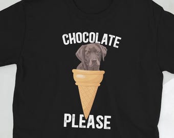 Chocolate Lab Owner Shirt Chocolate Labrador Lover Gifts Chocolate Labrador Dog Unisex T-Shirt