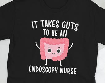 Shirt voor verpleegkundige endoscopie endo verpleegkundige cadeaus endoscopie cadeau cadeau gastro-enterologie endoscopie verpleegkundige T-shirt uniseks