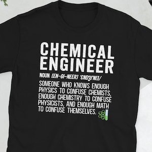 Koszulka dla inżyniera chemika Prezenty z inżynierii chemicznej Koszulka unisex dla inżyniera chemika