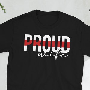 Proud Wife Of A Firefighter Fireman Wife Gifts Unisex T-Shirt