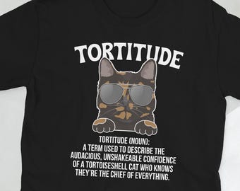 Tortoiseshell Cat Owner Gifts Tortie Cat Lover Unisex T-Shirt
