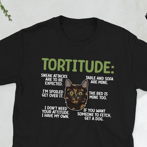 Tortoiseshell Cat Owner Tortie Cat Lover Gift Unisex T-Shirt