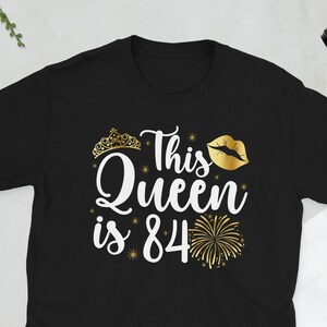 Happy 84th Birthday It&#39;s My 84th Bday 84 Year Old Unisex T-Shirt