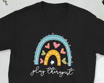 Play Therapist Appreciation Play Therapy Gifts Unisex T-Shirt