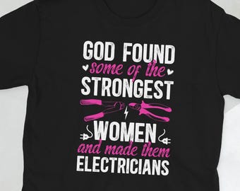 Chemise électricien femme Cadeau femme électricien Cadeaux fille électricien T-shirt unisexe