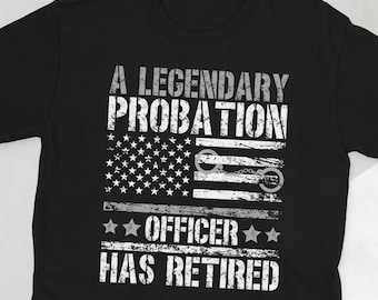 Camiseta unisex de regalo para oficiales de libertad condicional jubilados orgullosos