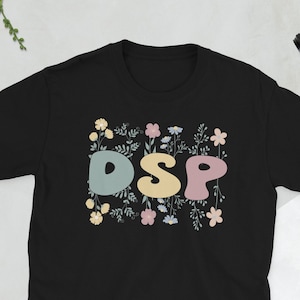 Direkte Unterstützung Professionelle Geschenke DSP Nurse Week Unisex T-Shirt