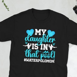 Proud Water Polo Mom Of A Water Polo Player Mama Unisex T-Shirt