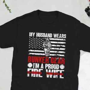 Firefighter Wife Of A Fireman Wife Best Fire Wife Unisex T-Shirt