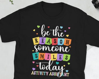 Activity Assistant Best Activity Professional Week Unisex T-Shirt