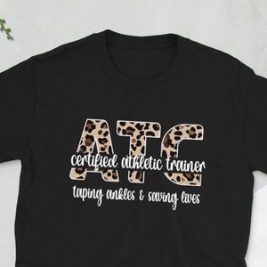 ATC zertifizierter Athletic Trainer Athletic Training Unisex T-Shirt