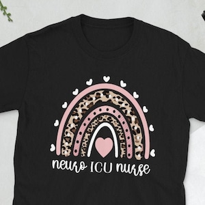 Neuro ICU Nursing Neuro Intensive Care Unit Nurse Unisex T-Shirt