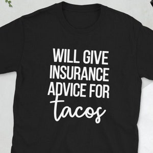 Insurance Agent Insurance Broker Agency Worker Unisex T-Shirt