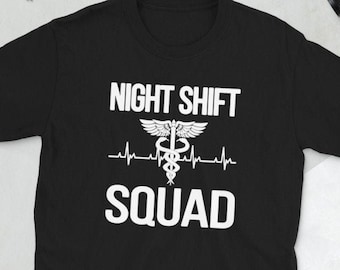 Escuadrón de Turno de Noche Enfermería Turno Nocturno Semana de Enfermería Camiseta Unisex