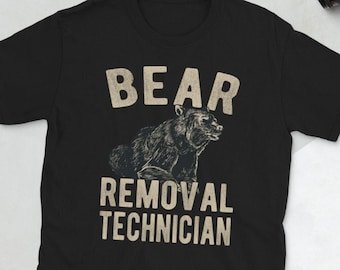 Bear Hunter Shirt / Bear Hunting Season Shirt / Bear Hunting Lover Gift Unisex T-Shirt