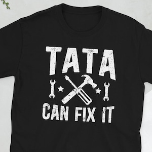 Best Tata Grandpa Tata Grandfather Tata Gifts Unisex T-Shirt