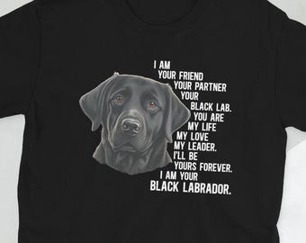 Funny Black Labrador Owner Black Lab Lover Gifts Unisex T-Shirt
