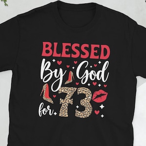 Happy 73rd Bday It&#39;s My 73rd Birthday 73 Year Old Unisex T-Shirt