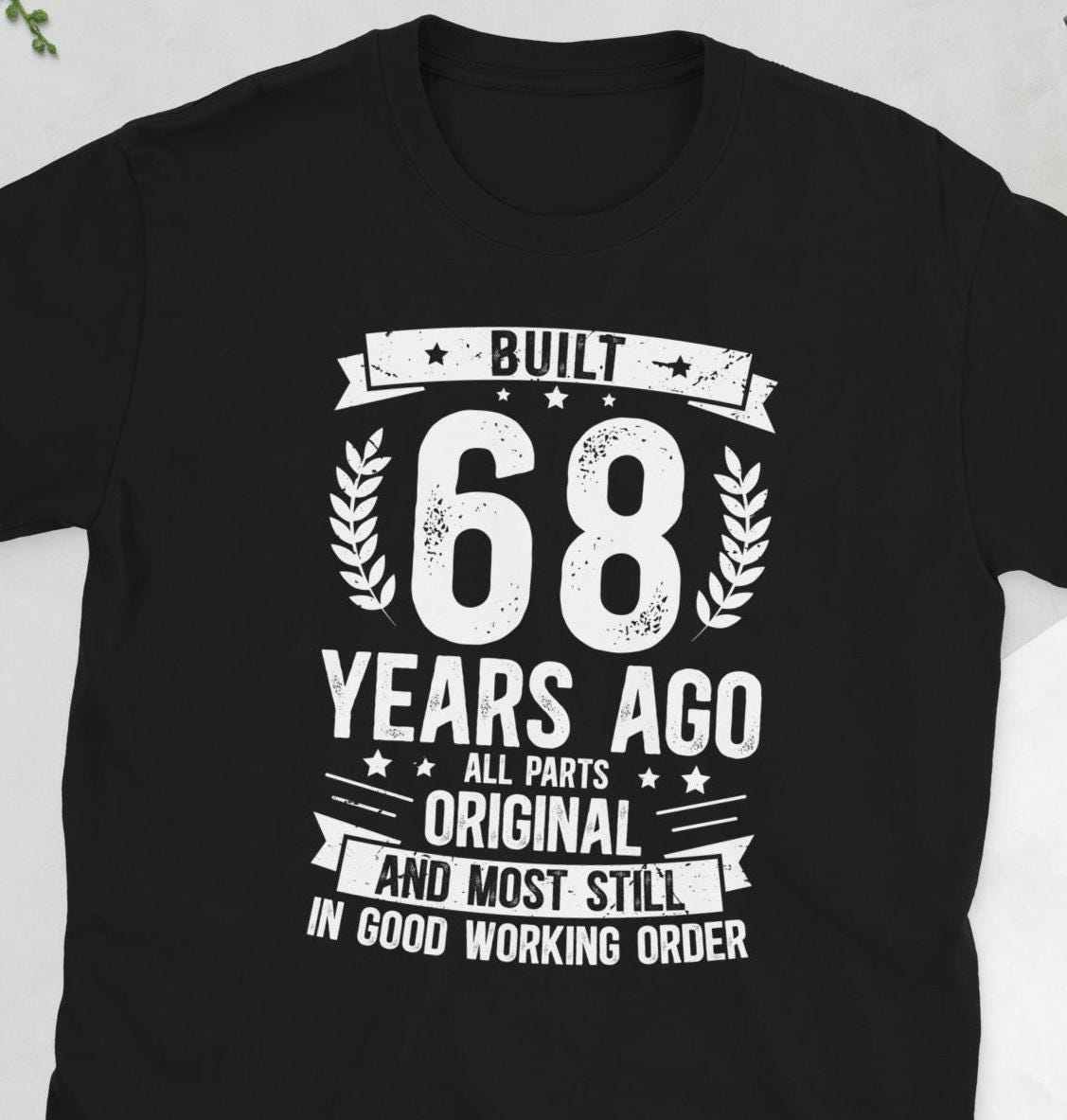 Happy 68th Birthday It's My 68th Bday 68 Year Old Unisex T-shirt
