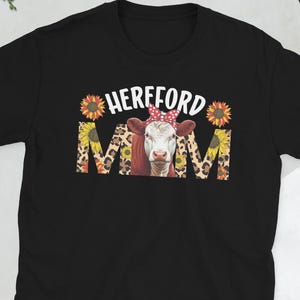 Funny Hereford Cow Lover Hereford Cow Mom Gifts Unisex T-Shirt