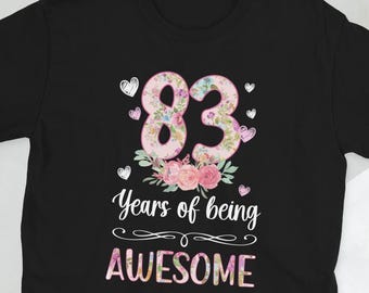 Joyeux 83e anniversaire, 83 ans, c'est mon 83e anniversaire T-shirt unisexe
