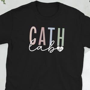 Cardiac Cath Lab Technologist Appreciation Gifts Unisex T-Shirt