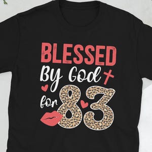Happy 83rd Bday It&#39;s My 83rd Birthday 83 Year Old Unisex T-Shirt