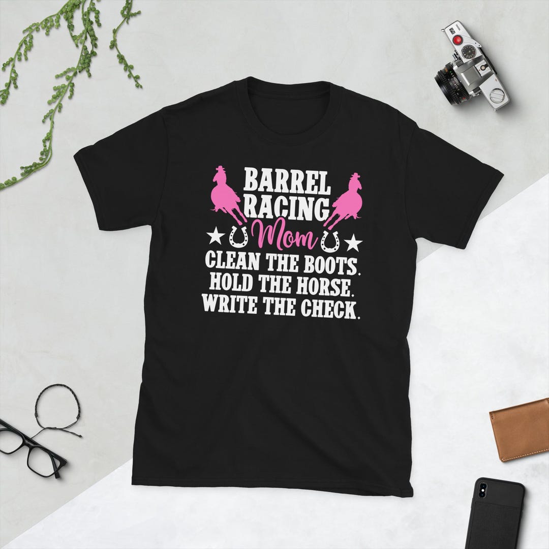 Barrel Racing Mom Shirt Barrel Race Mother of A Barrel Racer Mom Gifts ...